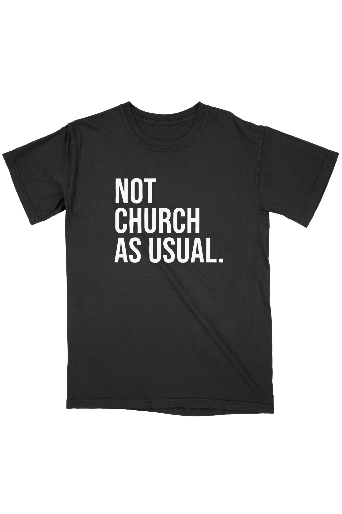 Not Church As Usual Classic tee