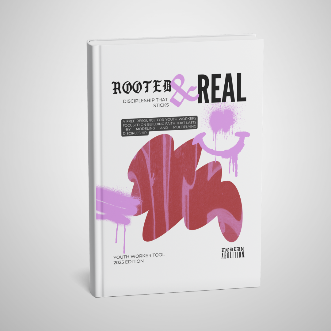 Rooted & Real: Discipleship That Sticks – Modern Abolition